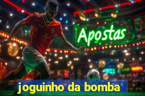 joguinho da bomba